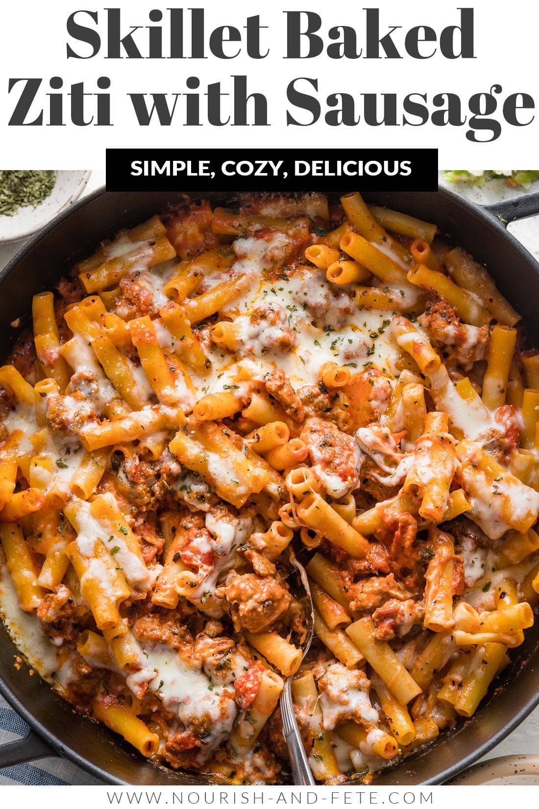 Skillet Baked Ziti - Nourish and Fete