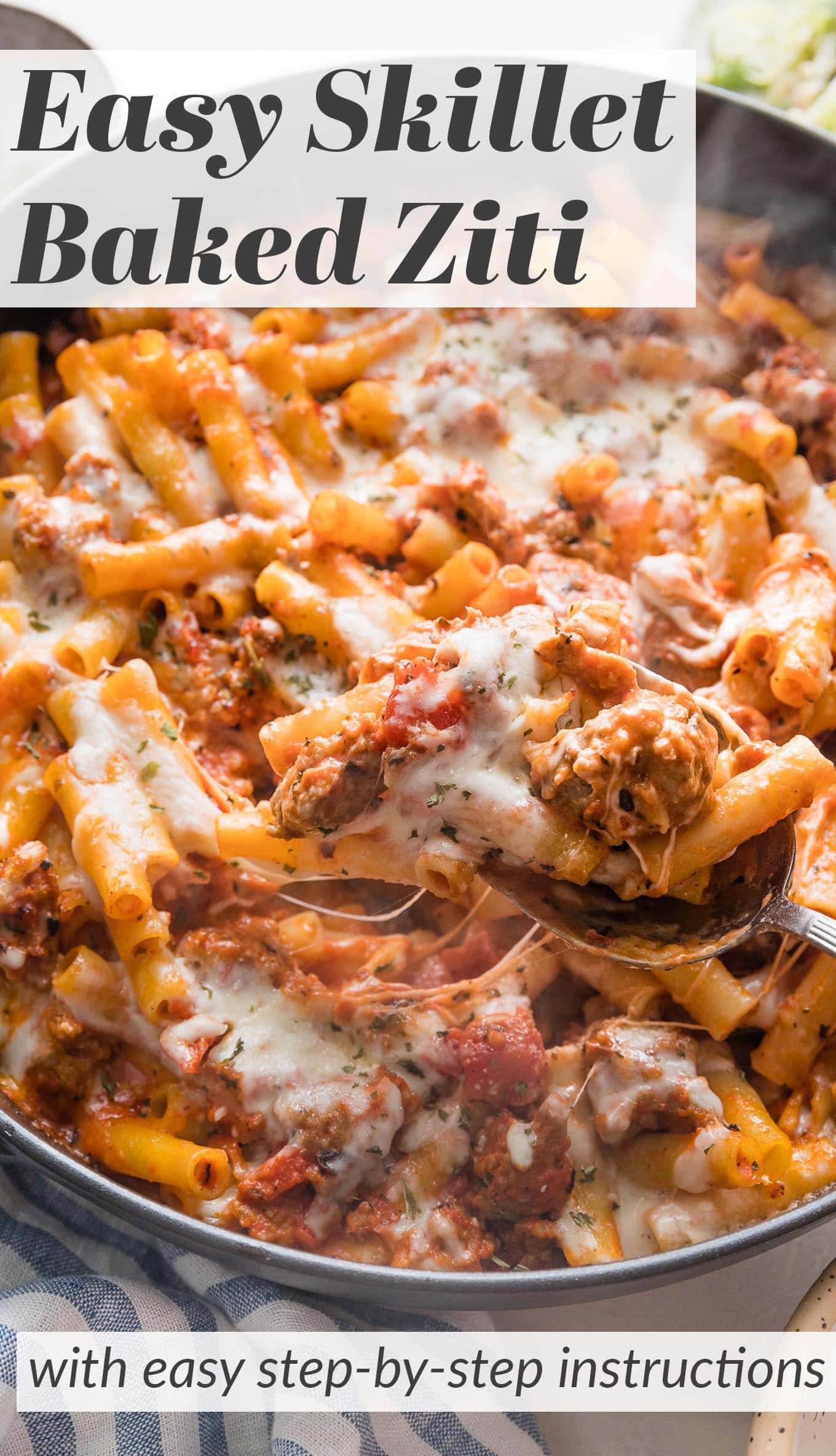 Skillet Baked Ziti - Nourish and Fete