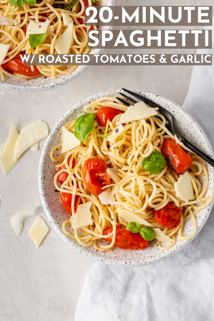 Roasted Tomato and Garlic Spaghetti - Nourish + Fete