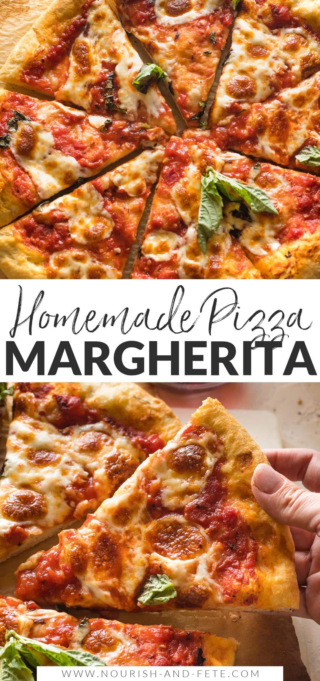 Homemade Margherita Pizza - Nourish and Fete