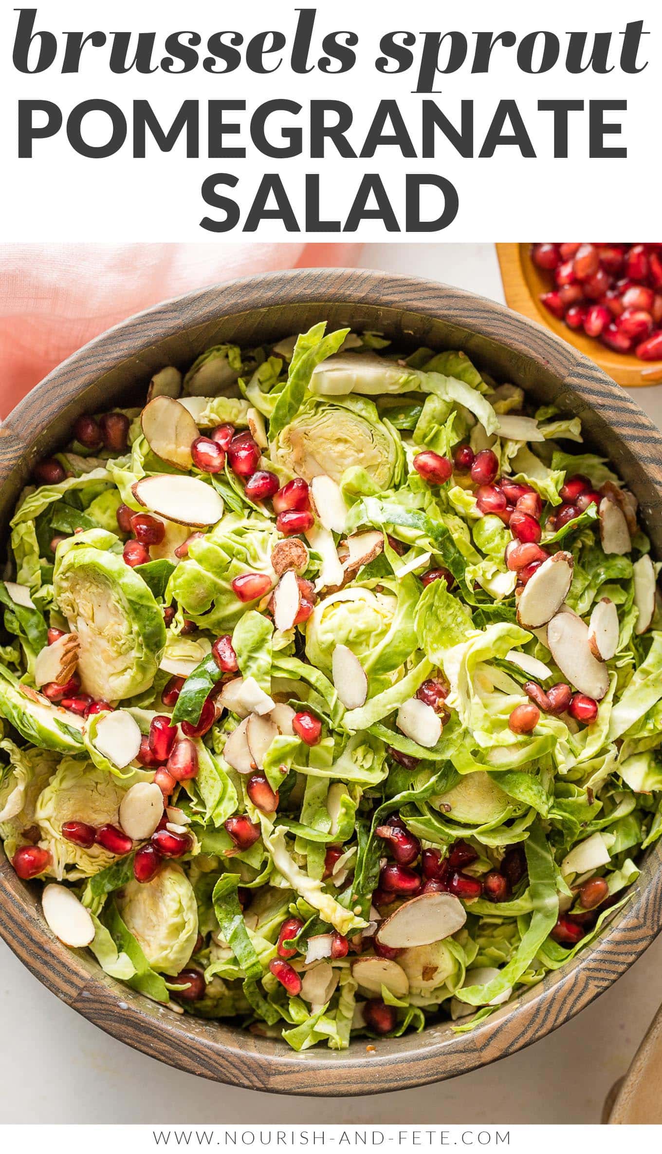 Brussels Sprout Pomegranate Salad - Nourish and Fete