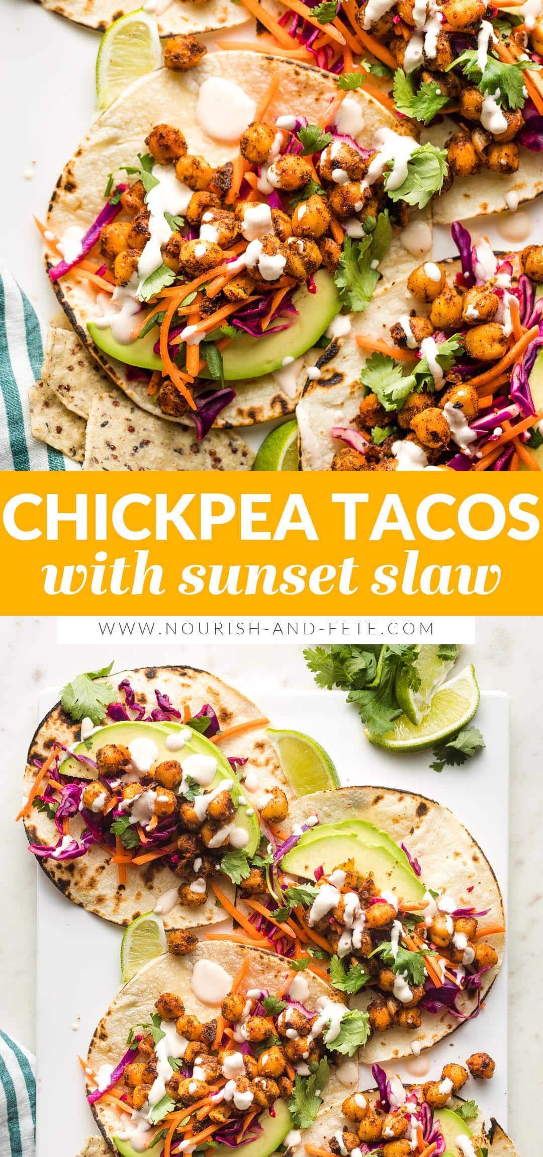Crispy Chickpea Tacos with Sunset Slaw - Nourish and Fete