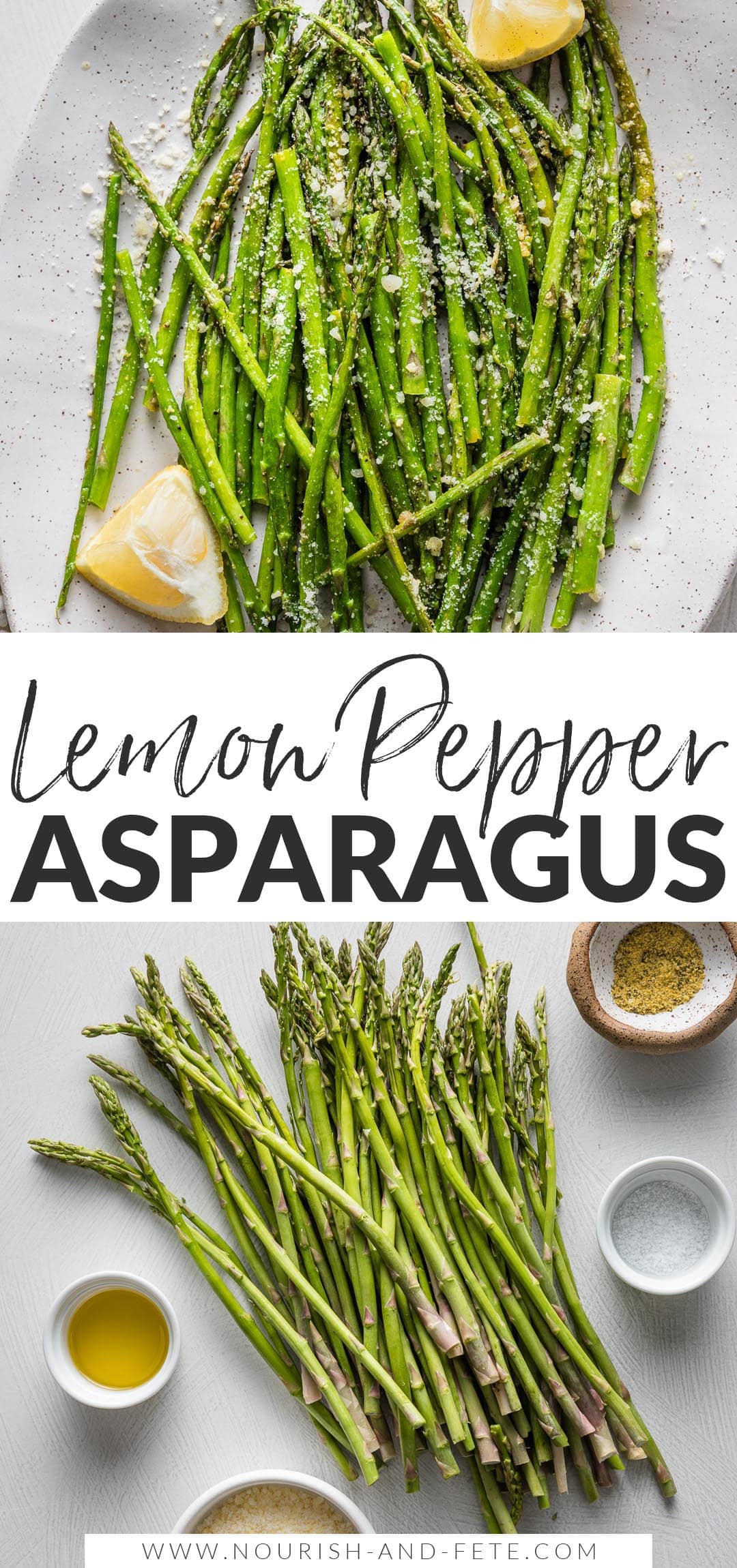 Lemon Pepper Asparagus - Nourish and Fete