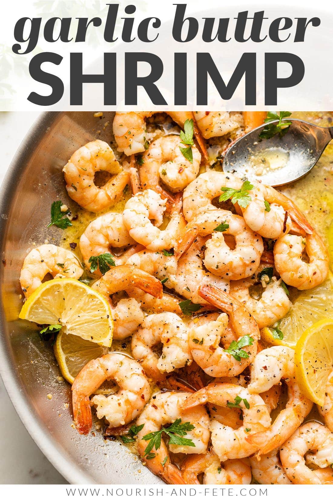 15-Minute Garlic Butter Shrimp - Nourish and Fete