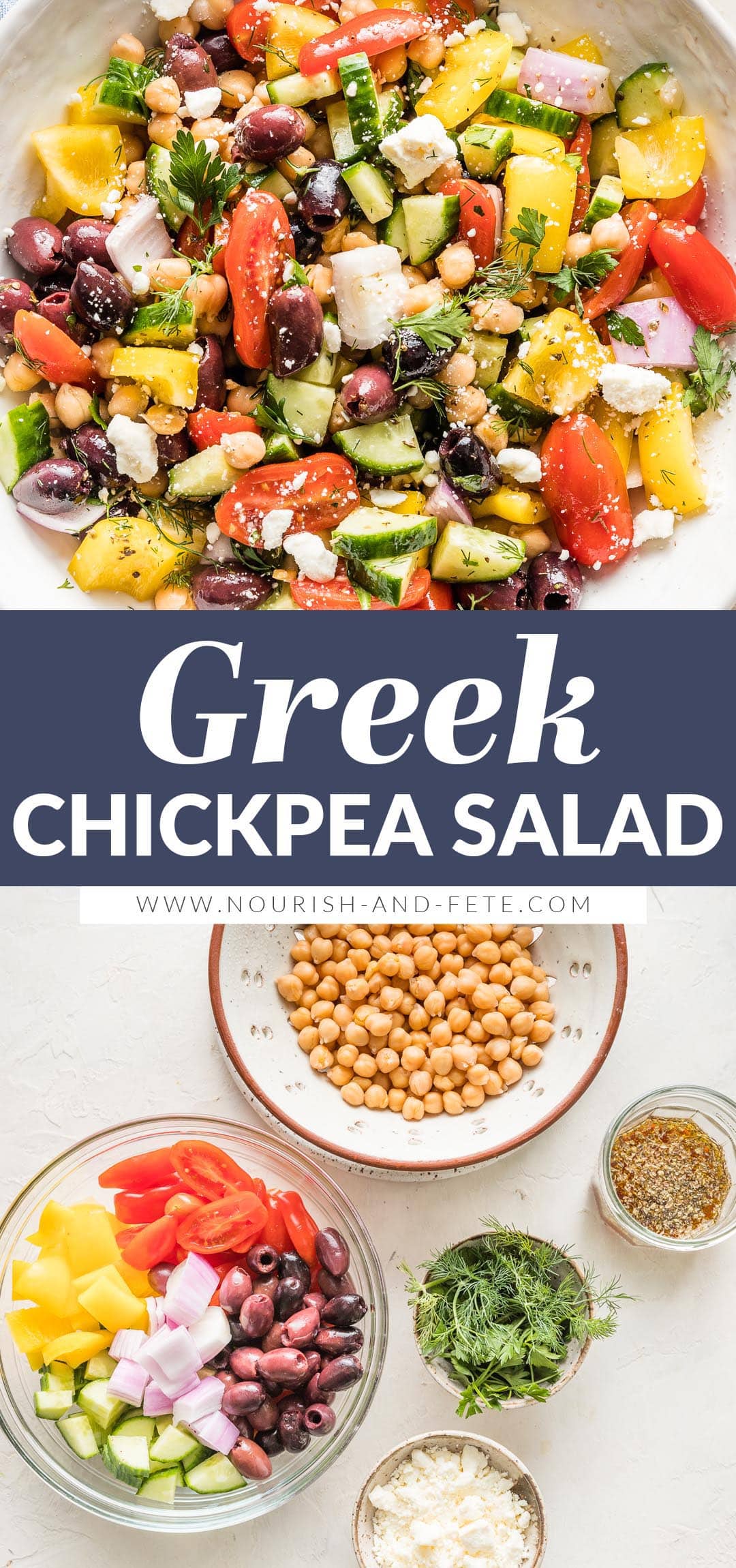 Greek Chickpea Salad (the ONE!) - Nourish and Fete