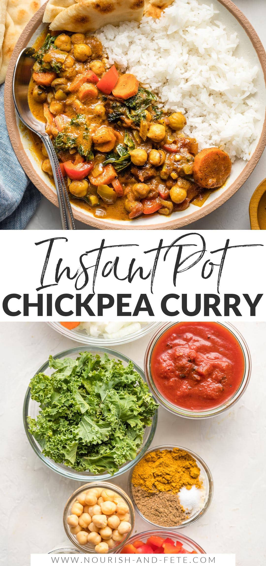 Instant Pot Chickpea Curry (Chana Masala) - Nourish and Fete