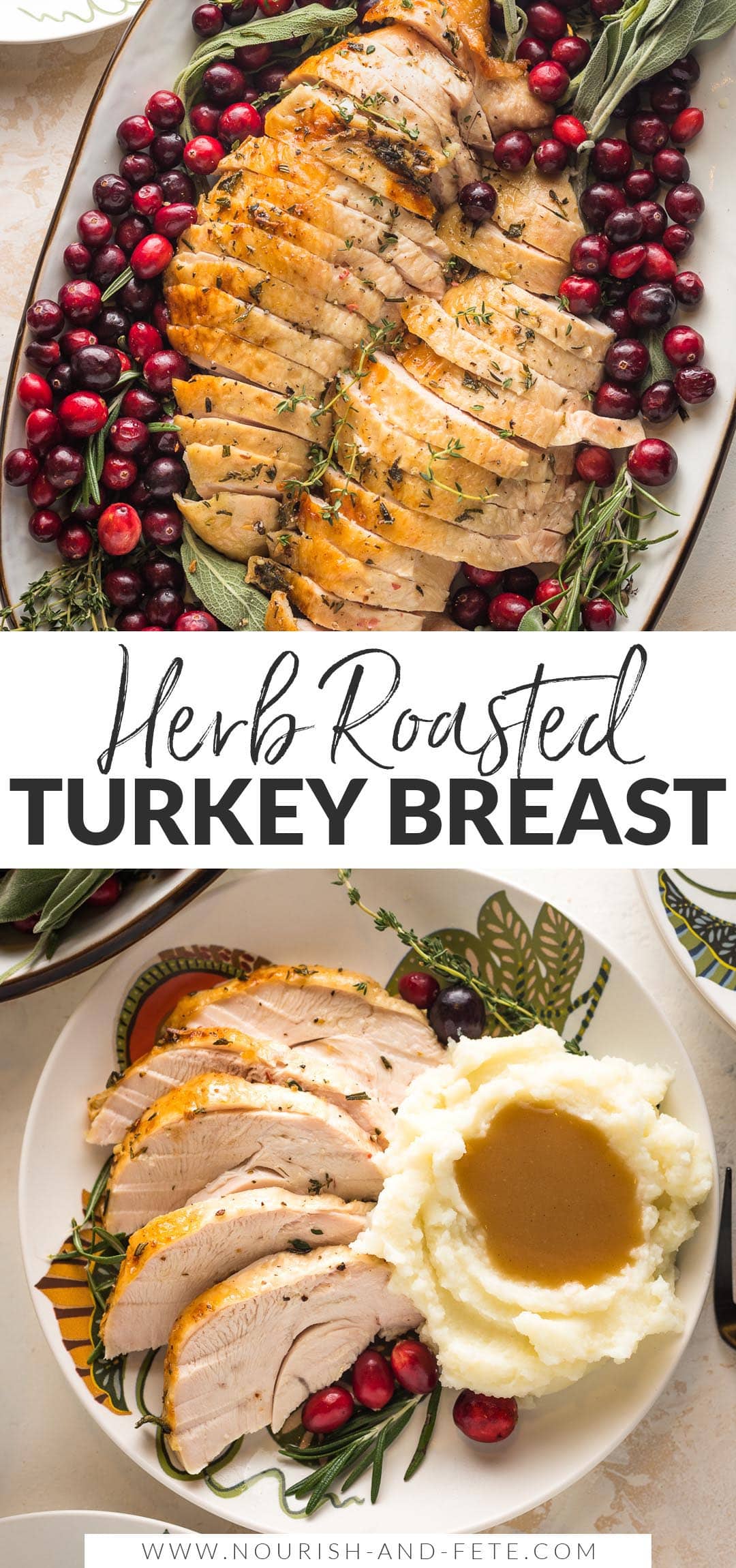 Herb Roasted Turkey Breast - Nourish and Fete