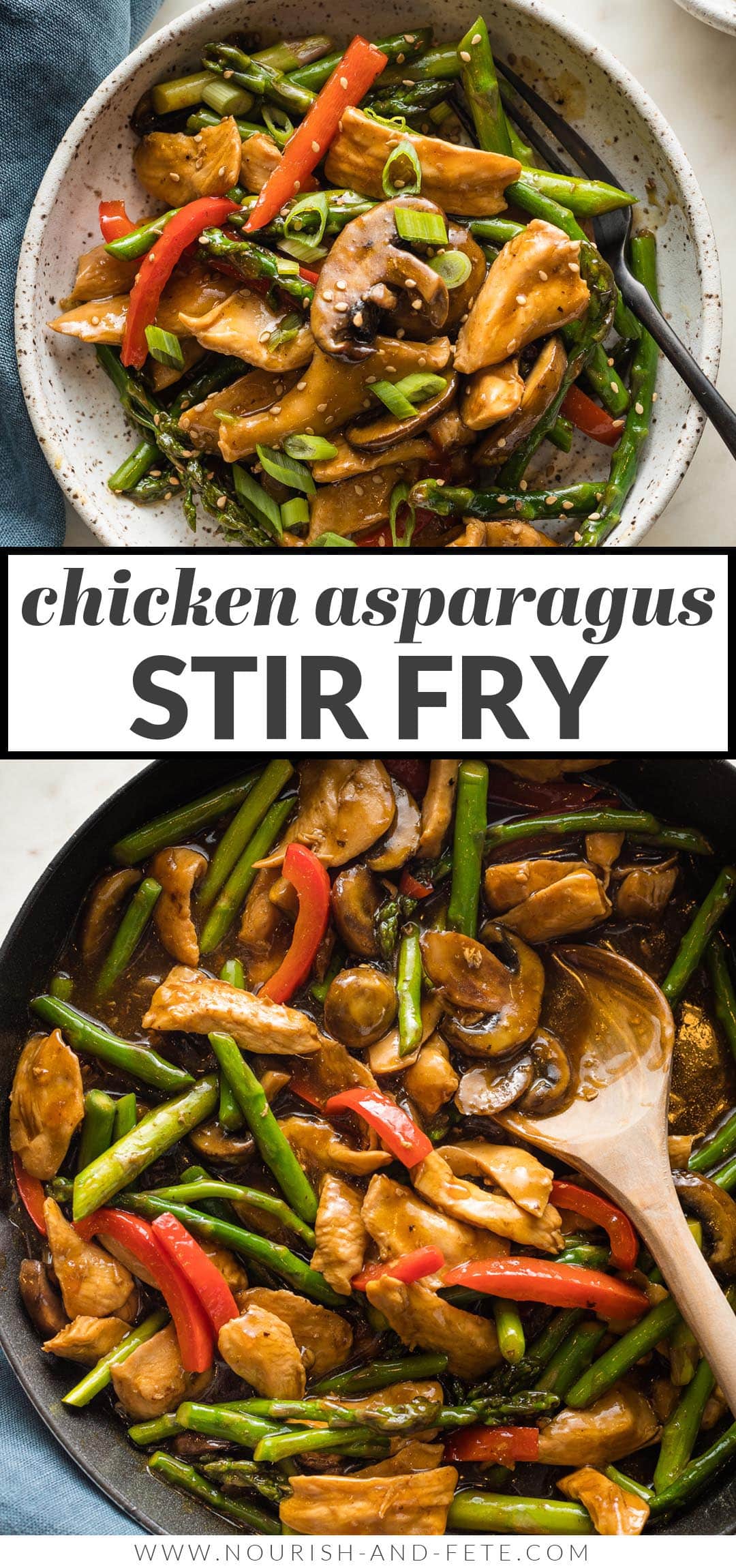 Chicken Asparagus Stir Fry - Nourish And Fete