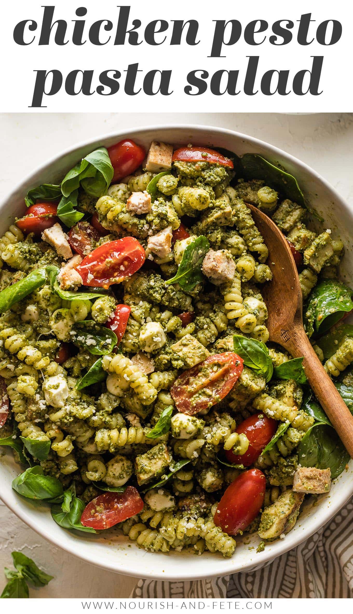 Chicken Pesto Pasta Salad - Nourish and Fete