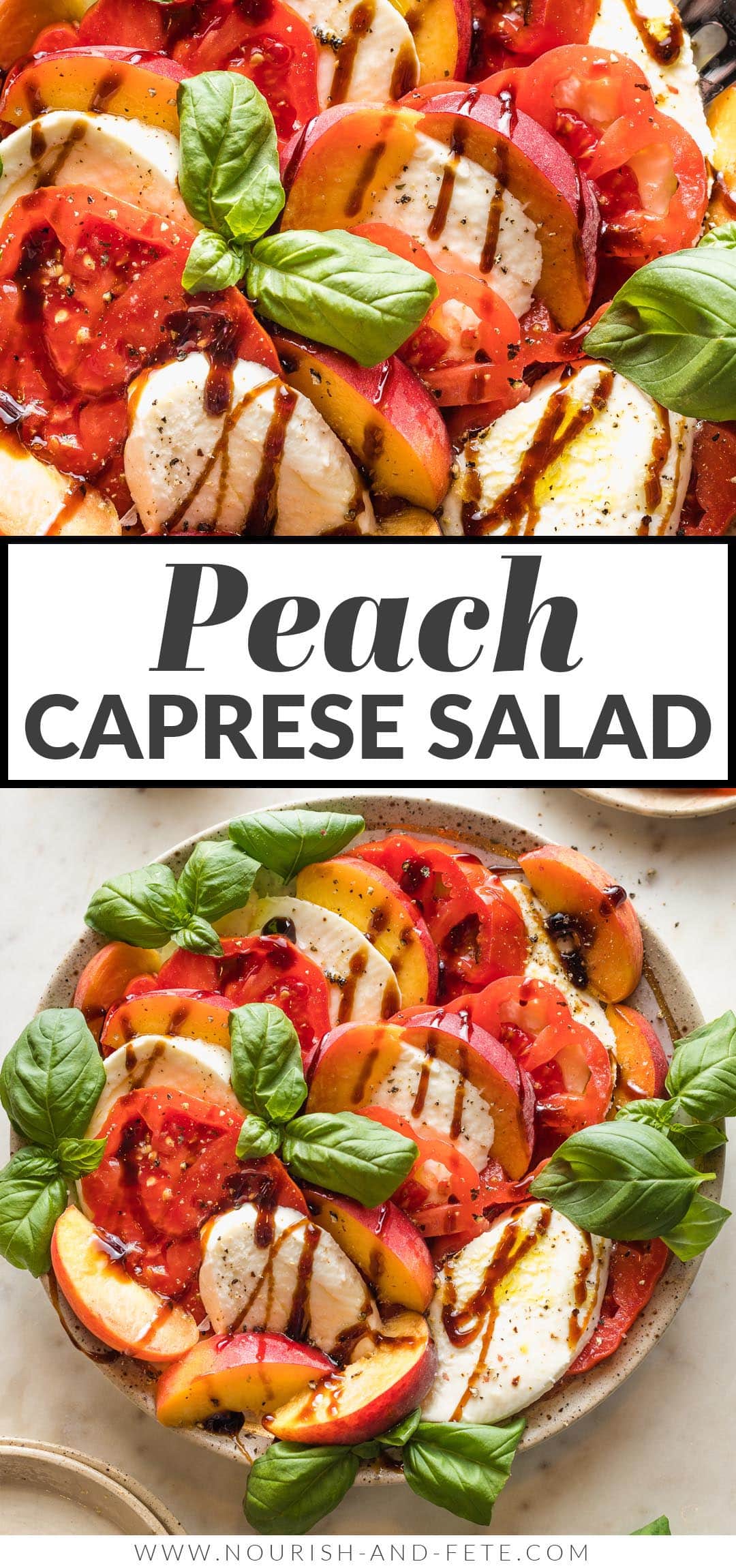 Peach Caprese Salad - Nourish and Fete