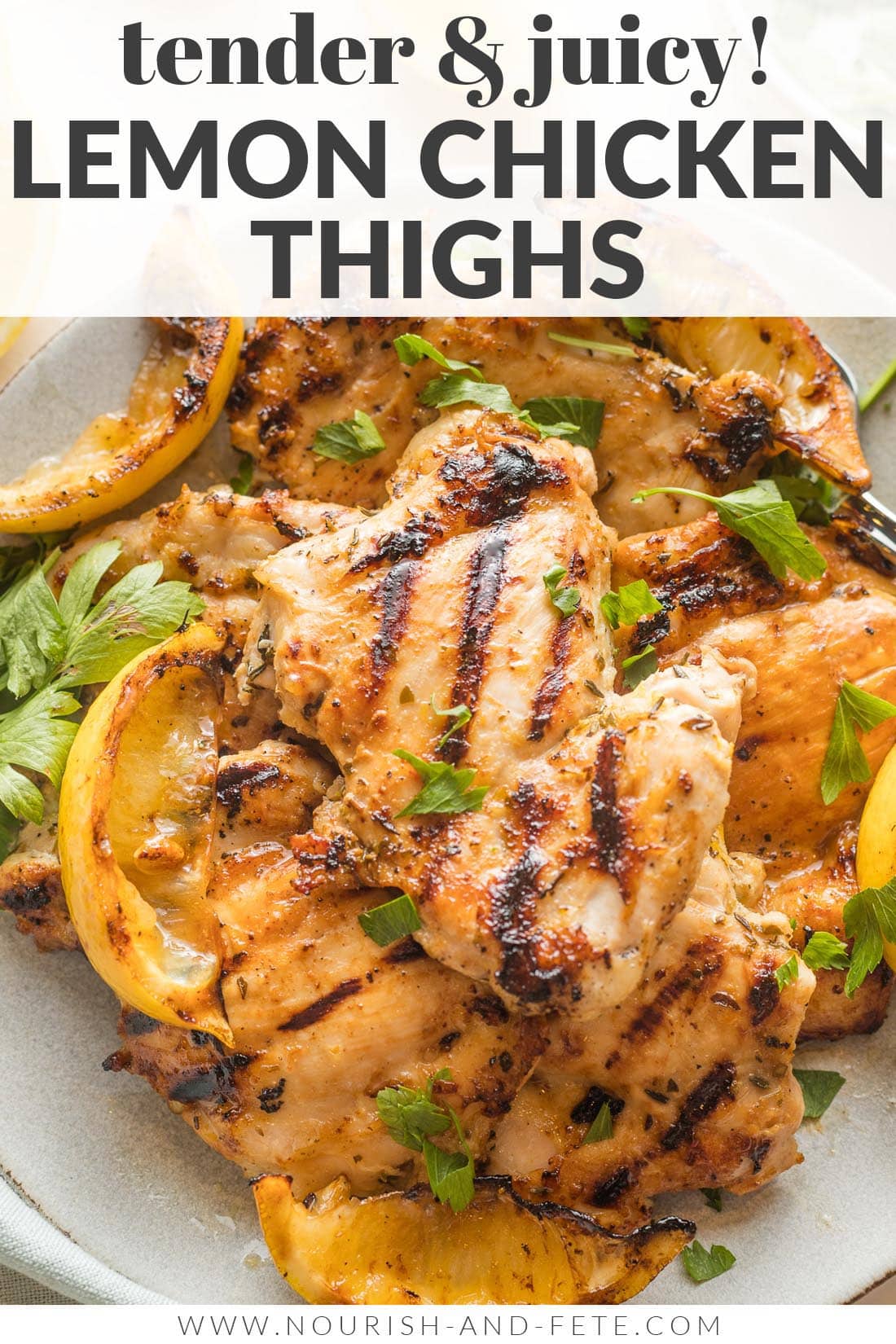 Lemon Chicken Thighs (The Juiciest!) - Nourish and Fete