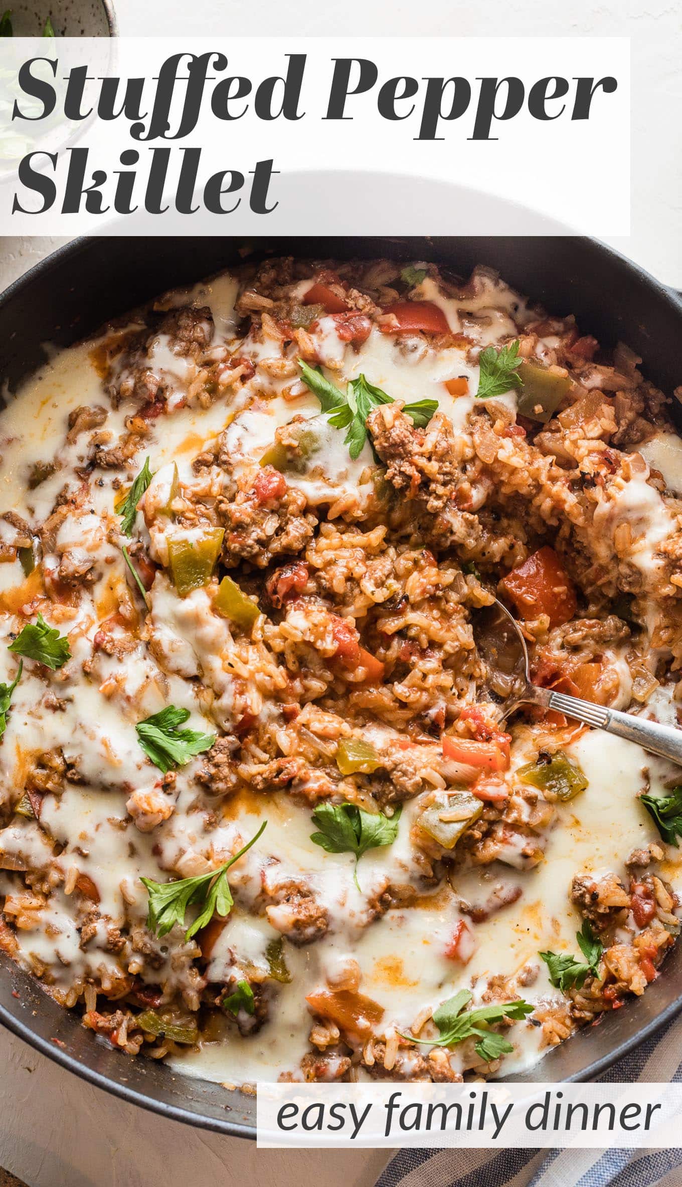 Unstuffed Peppers Skillet (Cozy 30 Minute Meal) - Nourish and Fete