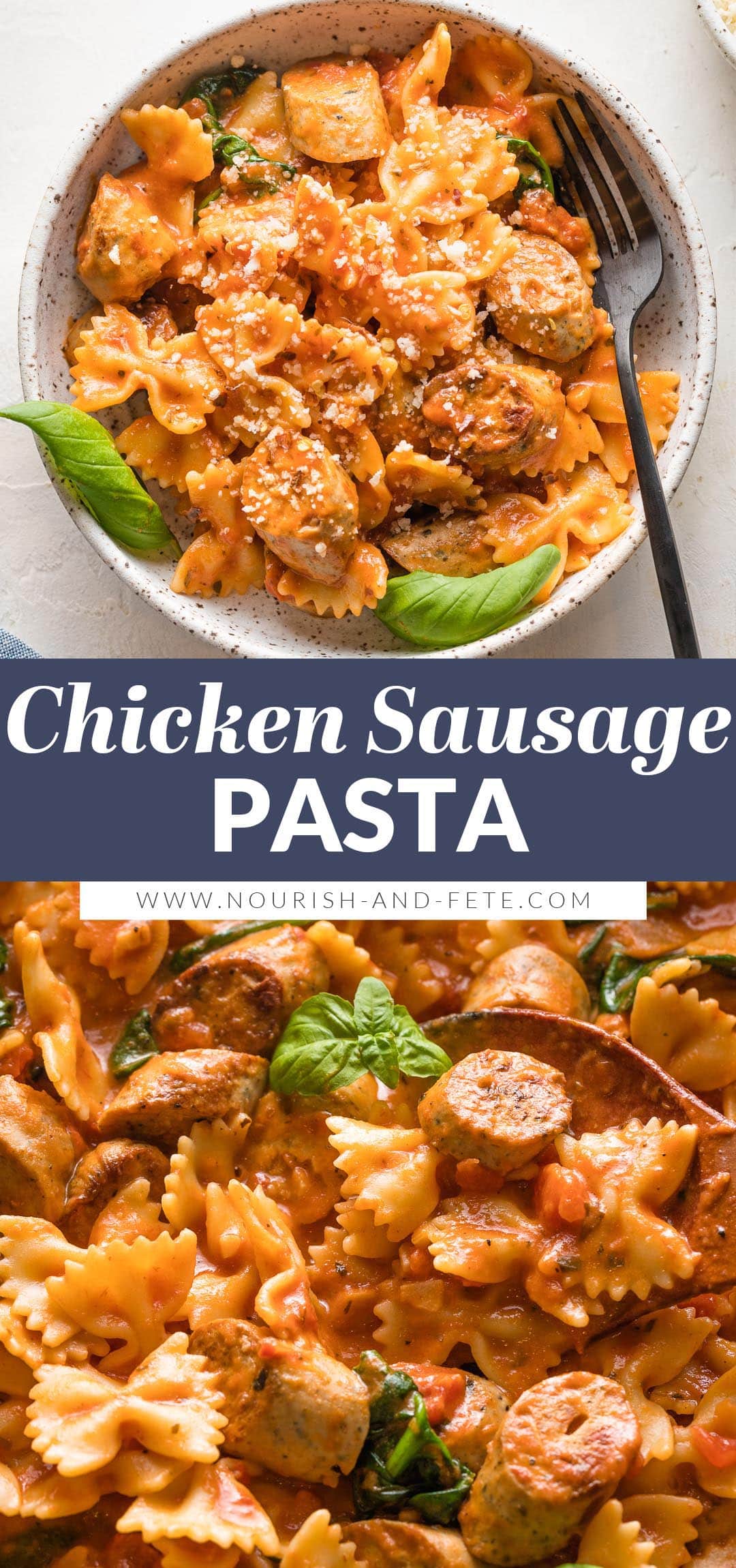 Italian Chicken Sausage Pasta (in 25 minutes) - Nourish and Fete