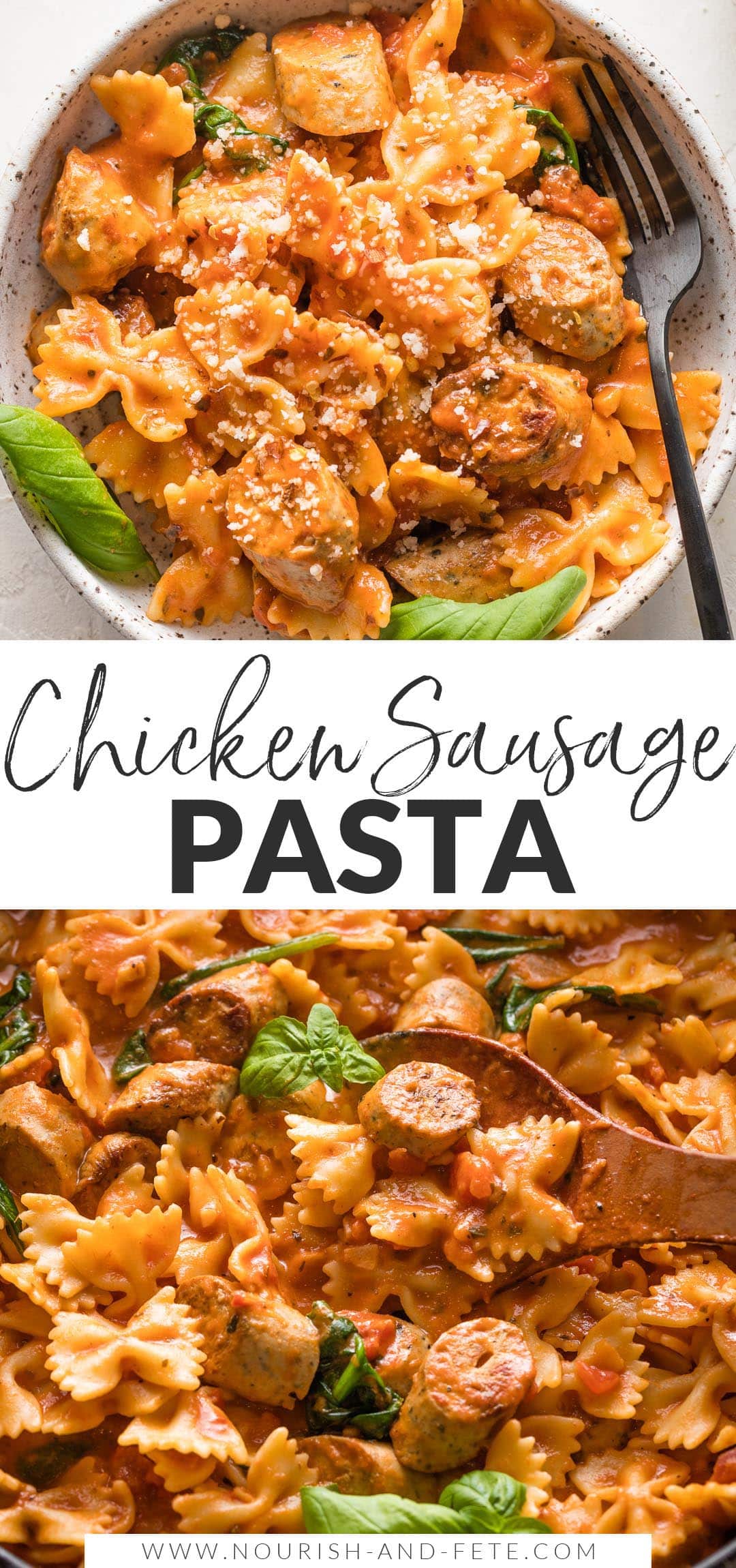 Italian Chicken Sausage Pasta (in 25 minutes) - Nourish and Fete