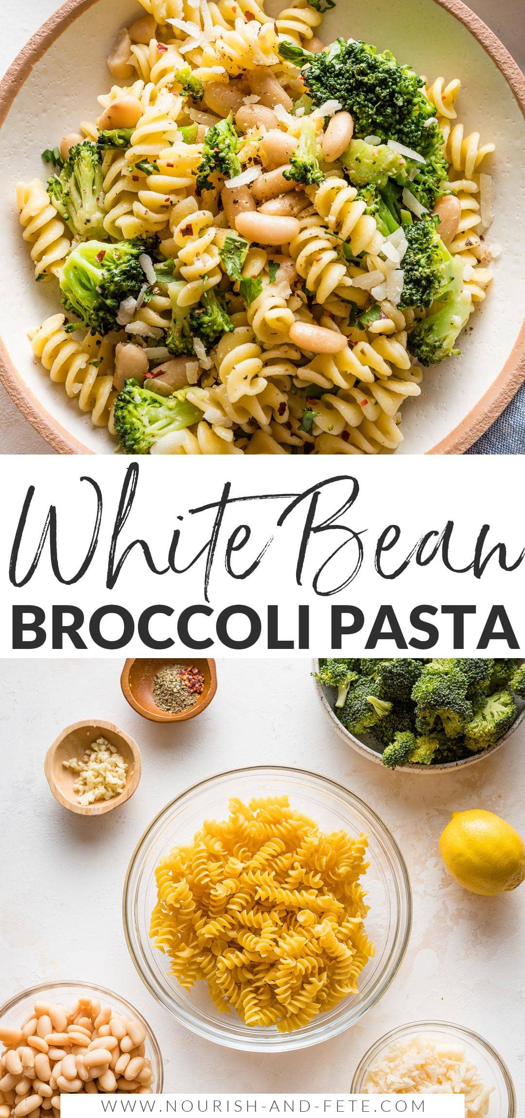 Pasta with White Beans and Broccoli - Nourish and Fete