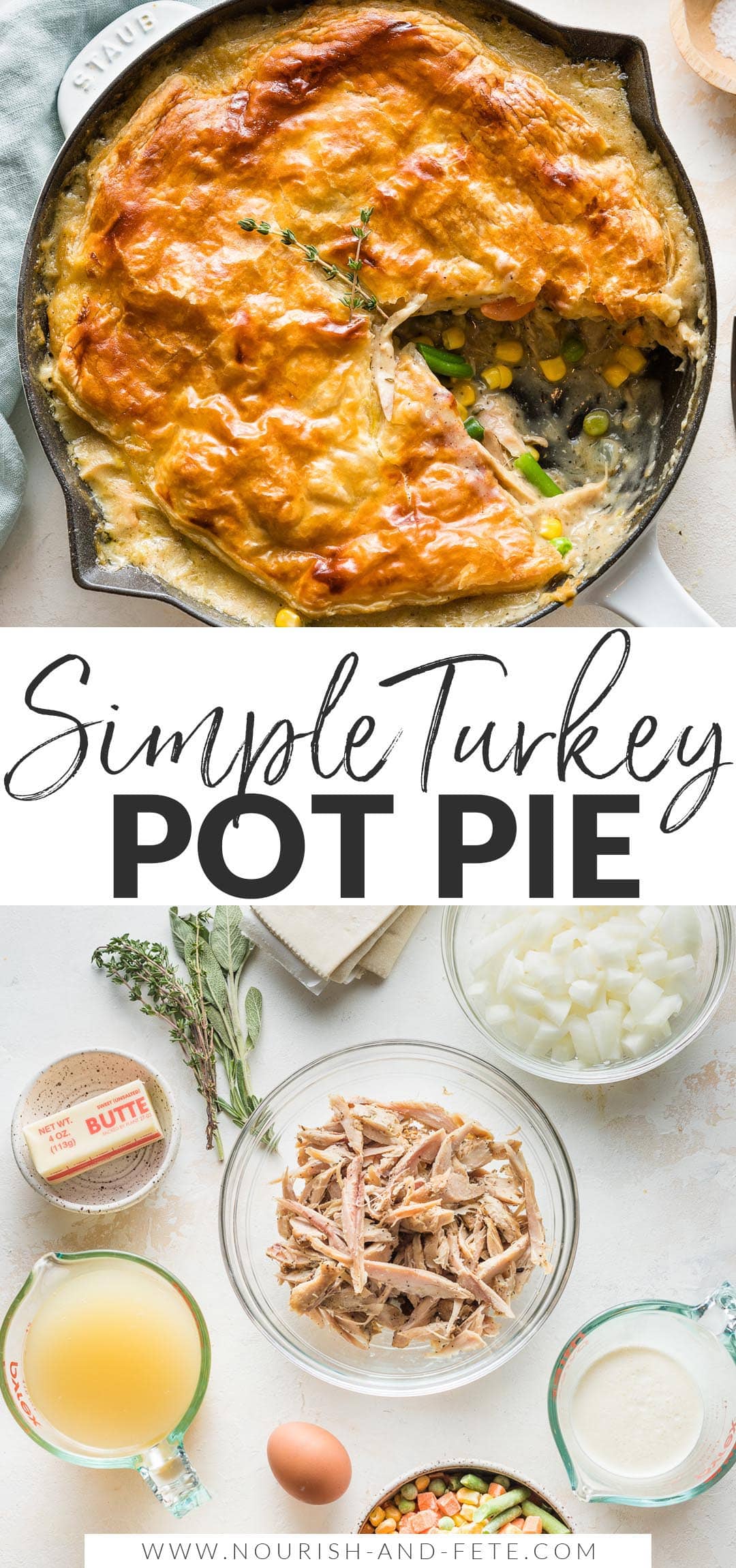 Turkey Pot Pie With Puff Pastry - Nourish And Fete