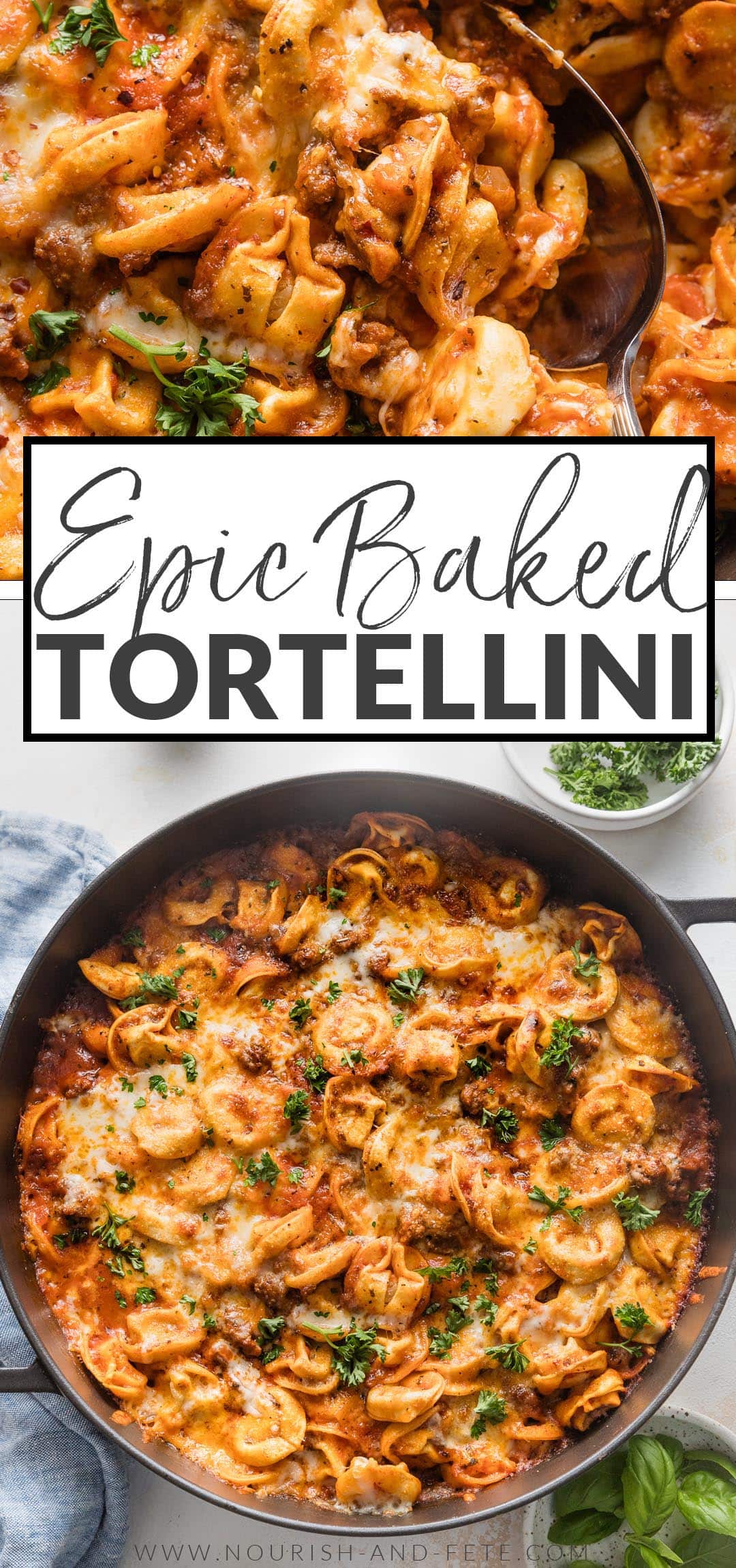 Baked Tortellini with Meat Sauce (10 Minutes Prep!) - Nourish and Fete