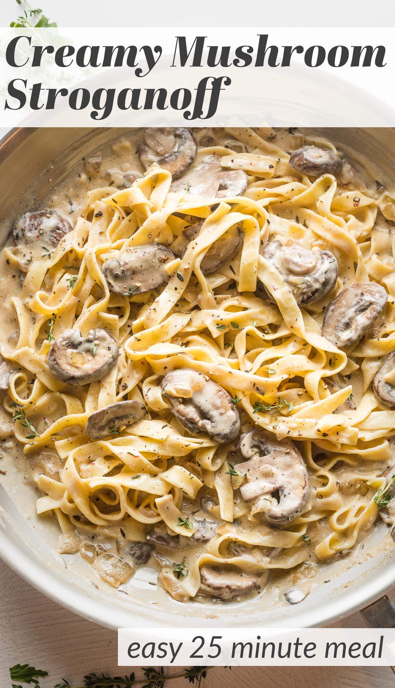 Mushroom Stroganoff (Quick & Easy!) - Nourish and Fete