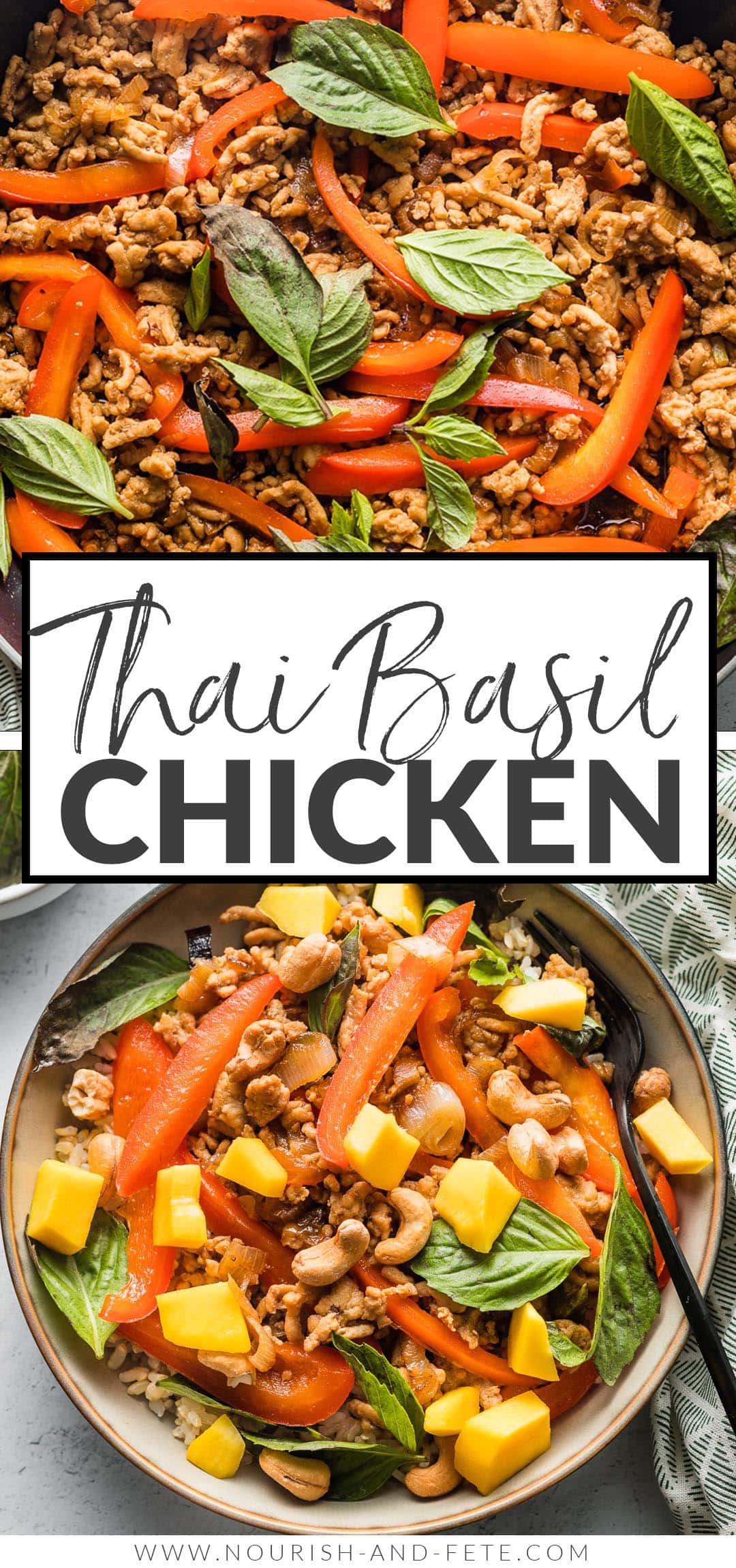 Sweet Thai Basil Chicken - Nourish and Fete