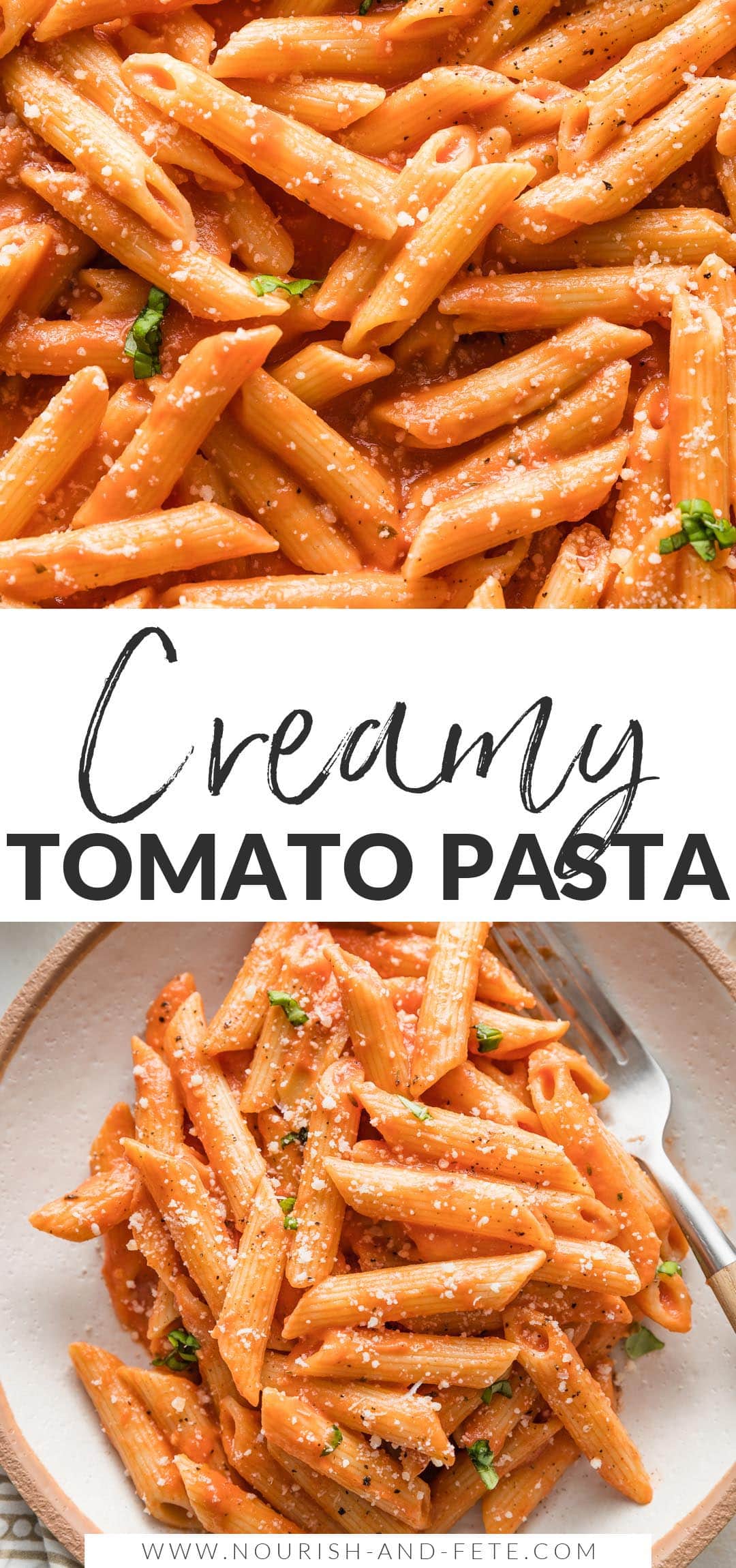 Creamy Tomato Pasta (Lightened Up) - Nourish and Fete