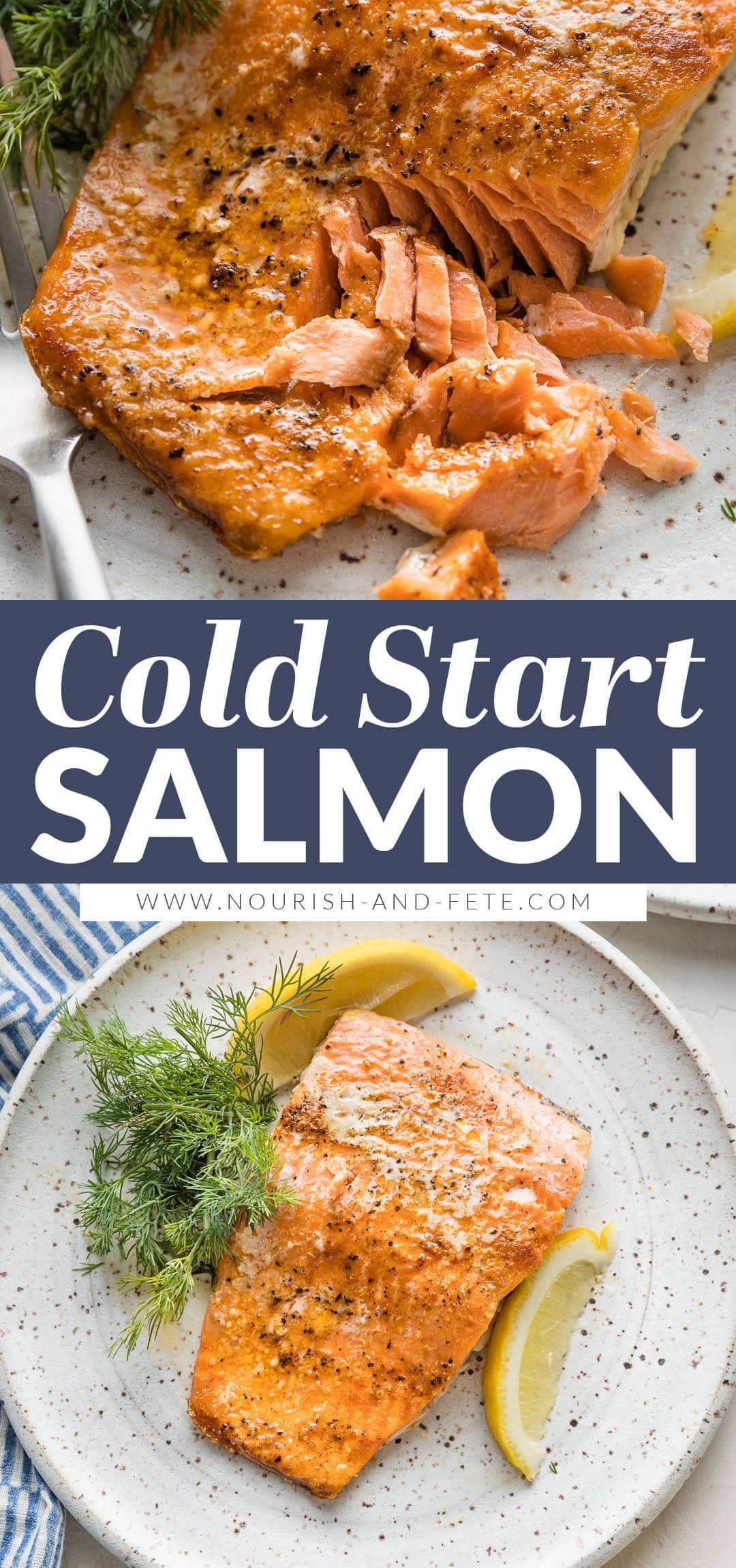 Cold Oven Salmon - Nourish and Fete