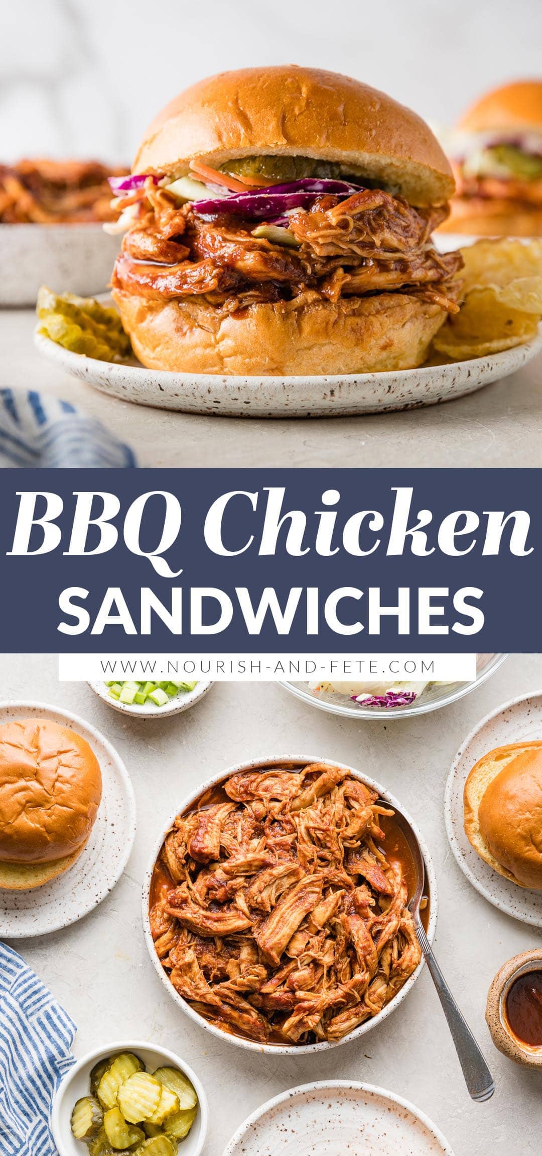 Easy BBQ Chicken Sandwiches - Nourish and Fete