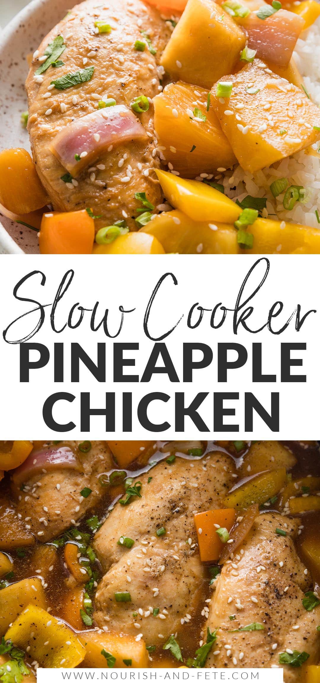 Crockpot Pineapple Chicken - Nourish and Fete