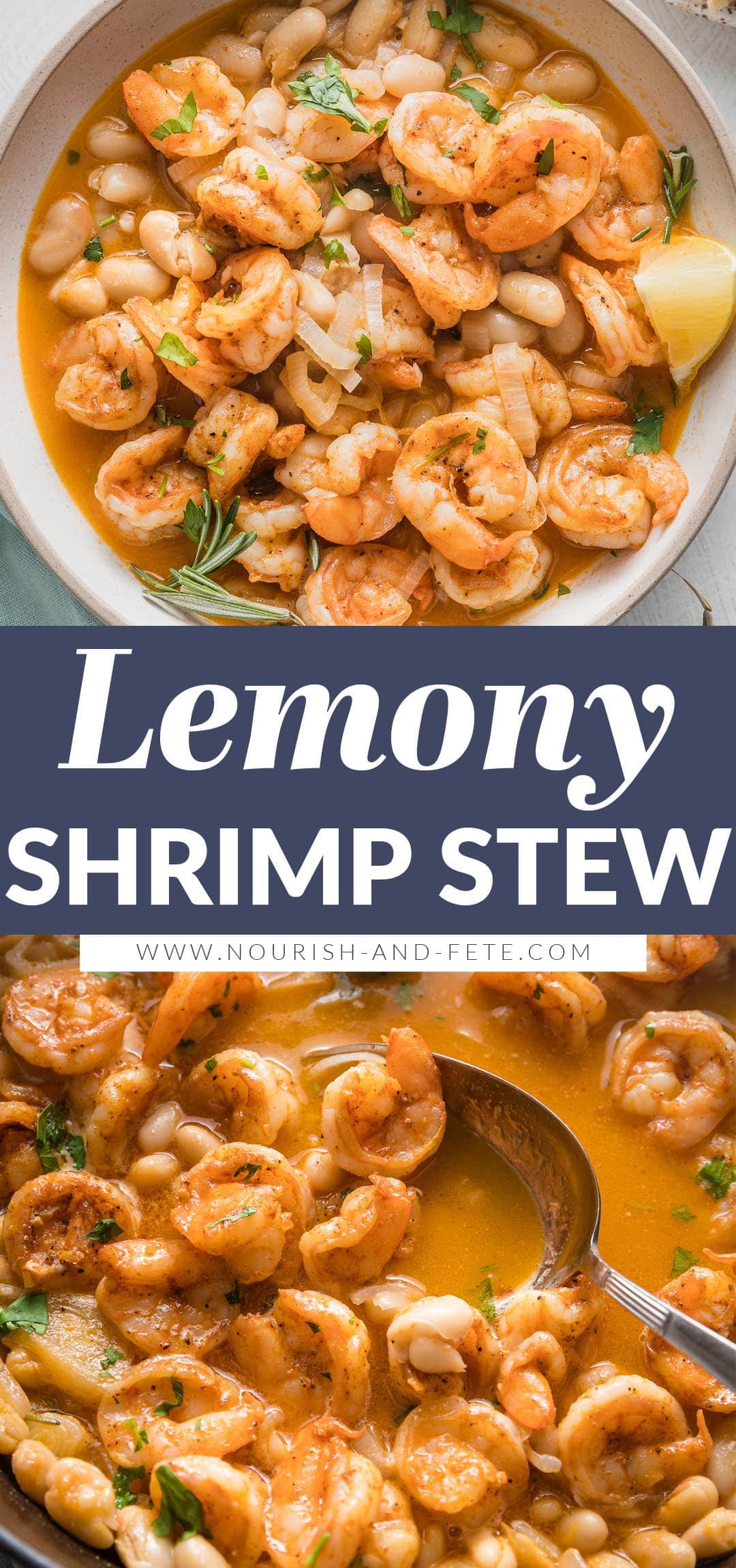 Lemony Shrimp and Bean Stew - Nourish and Fete