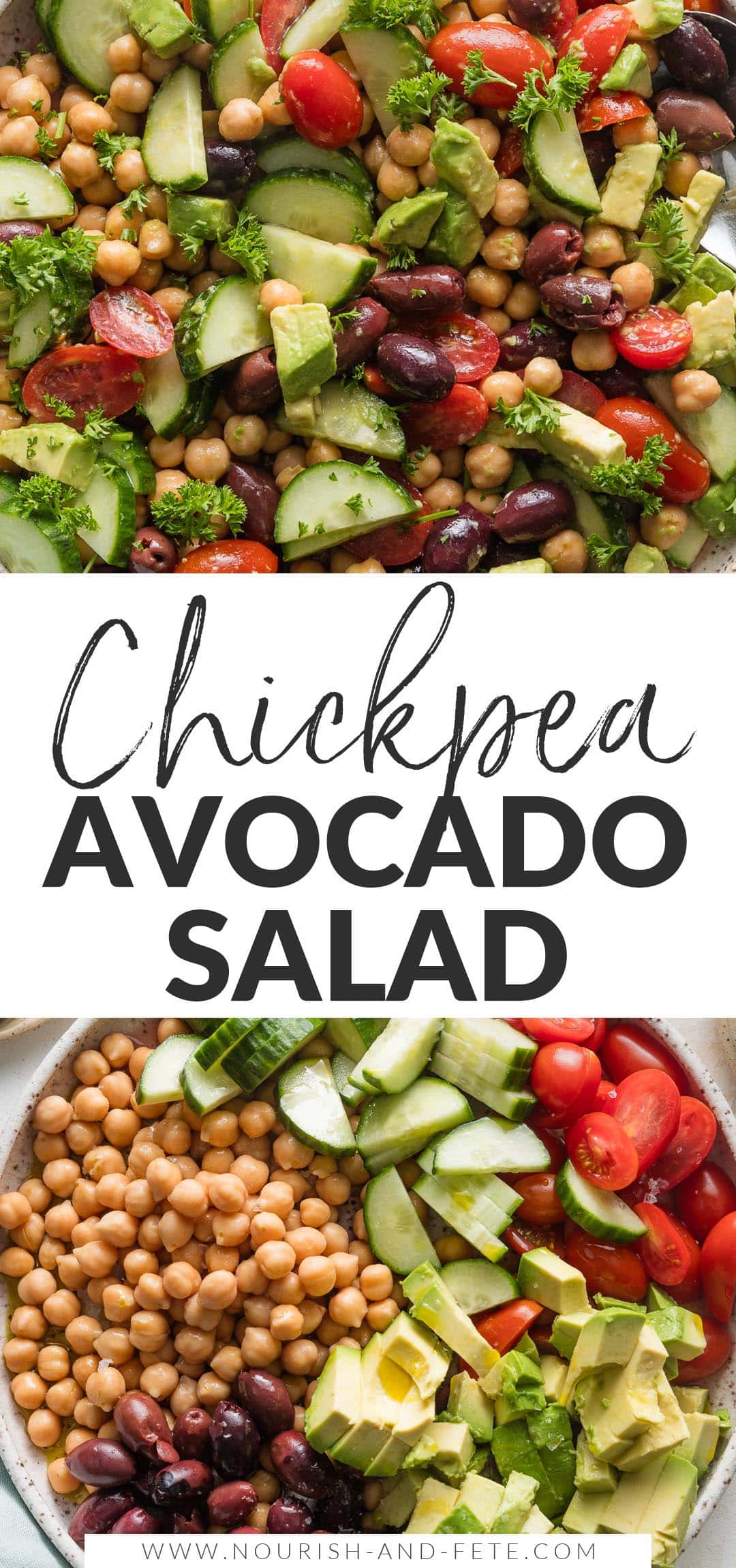 Chickpea Avocado Salad - Nourish and Fete