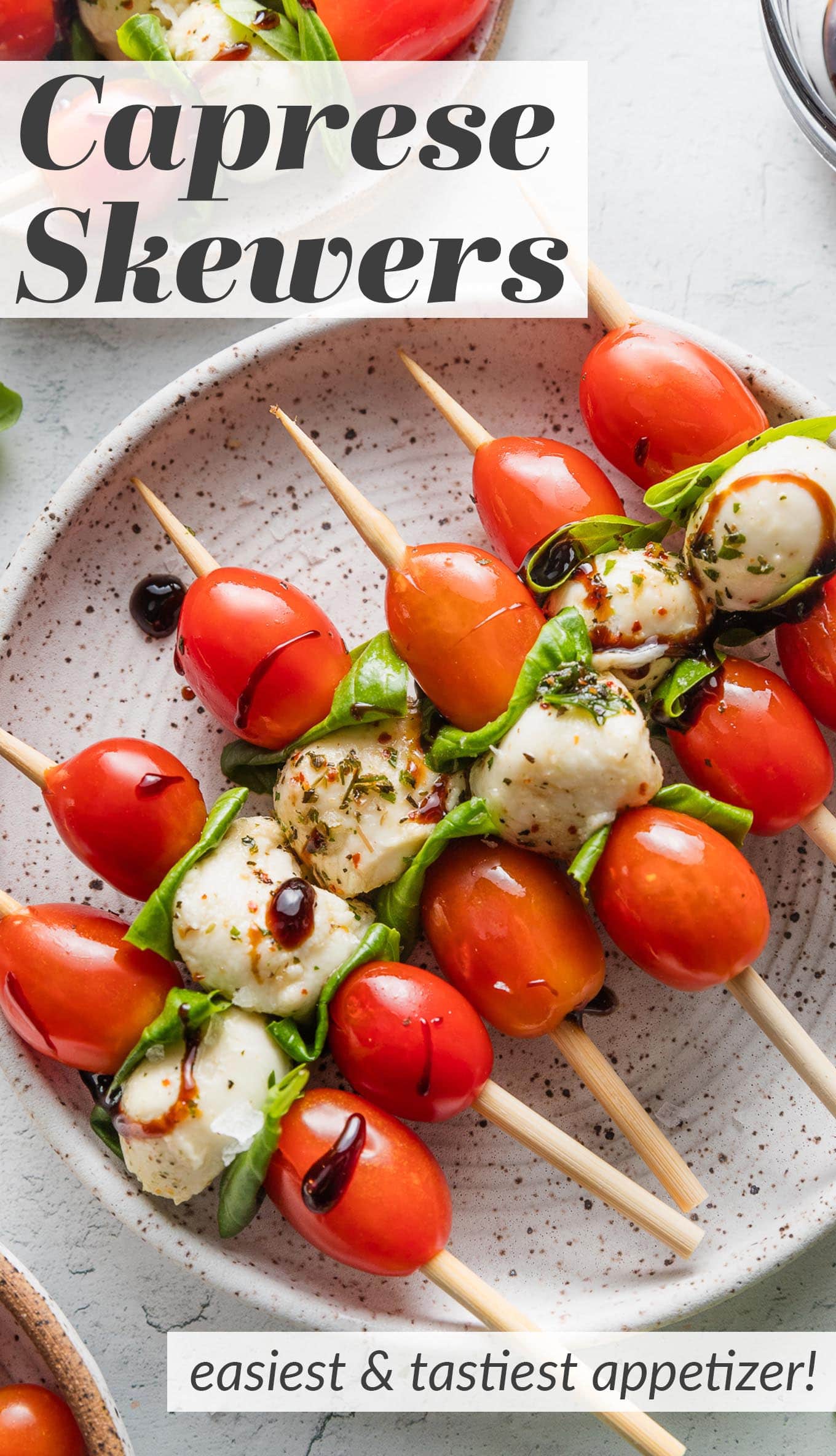 Caprese Skewers - Nourish and Fete