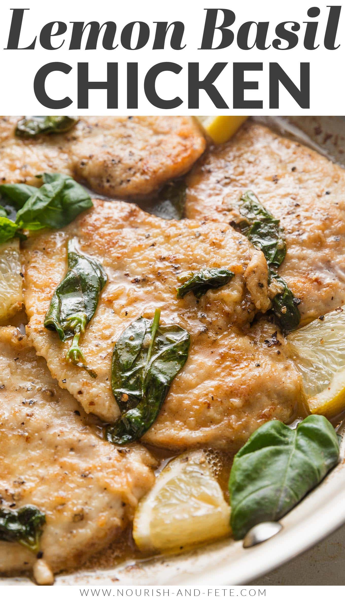 Lemon Basil Chicken - Nourish and Fete